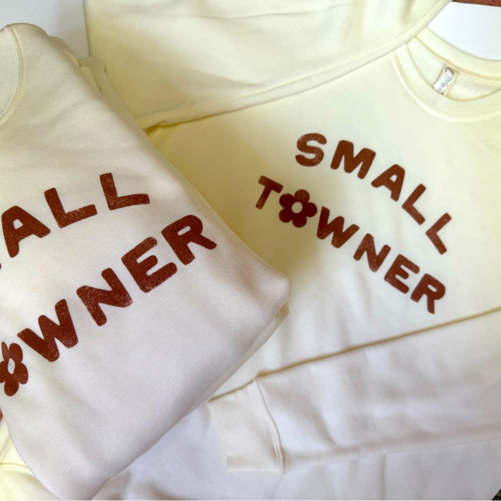 Ultra SOFT sweatshirt/crew with cutest “Small Towner” on front. Back-blank.